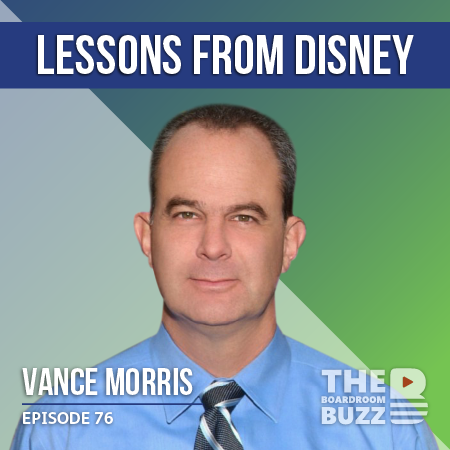 Ep 76 – Lessons from Disney: Systematic Magic with Vance Morris