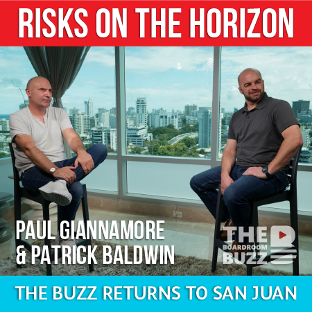 Ep 86 – Risks On The Horizon: The Buzz Returns to San Juan