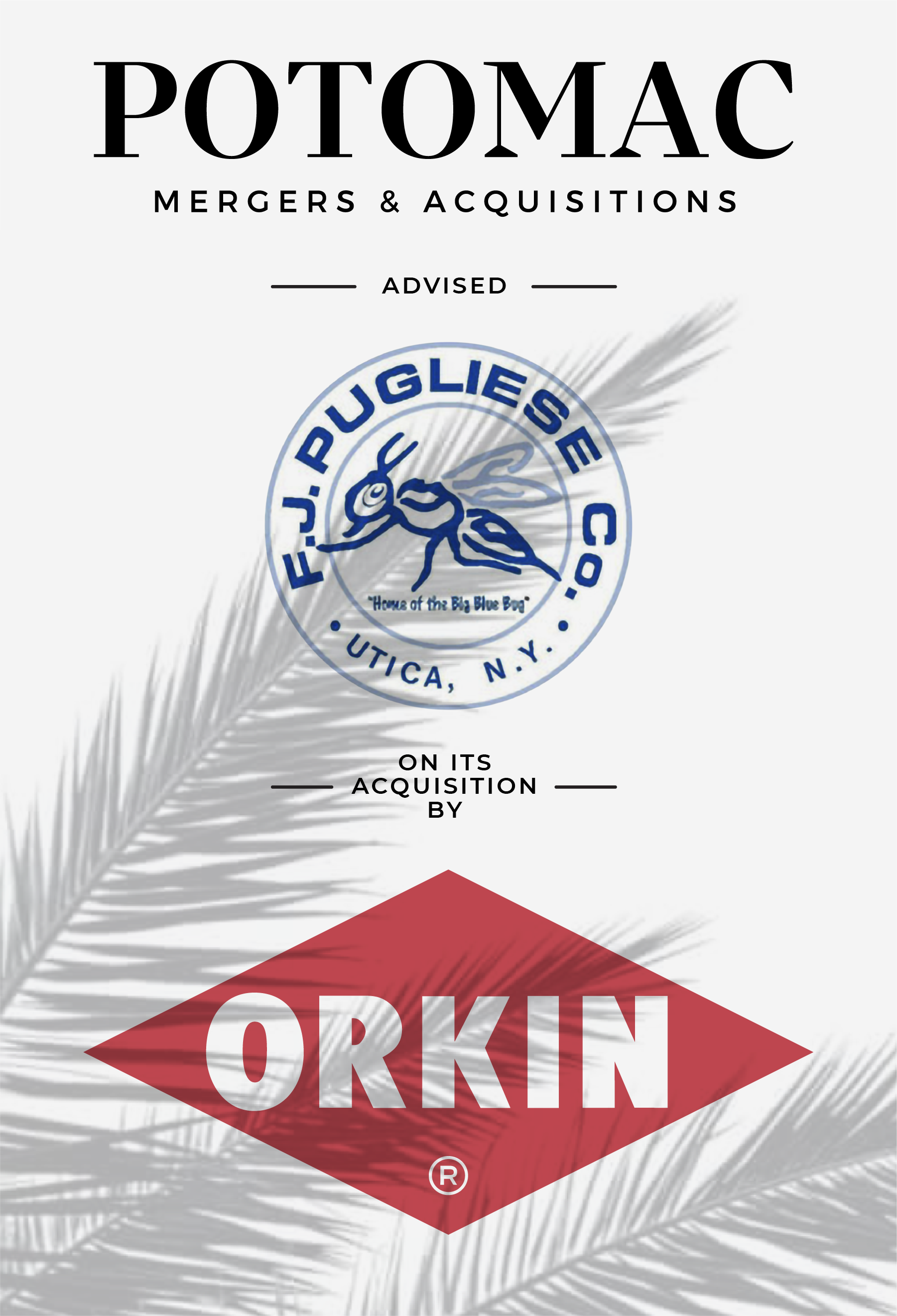 Potomac Announces the Sale of Pugliese Pest Solutions to Orkin