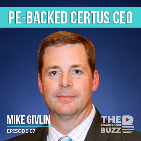 Welcome Mike Givlin to The Boardroom Buzz