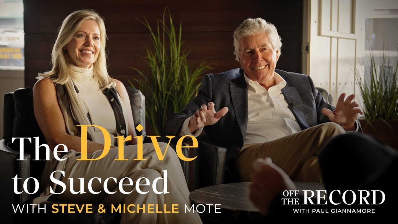 The Drive to Succeed with Steve and Michelle