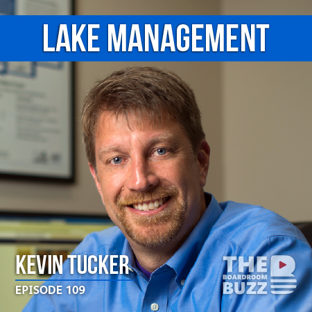 Ep 109 – Blue Ocean: Lake Management with Kevin Tucker