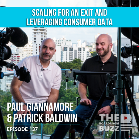 Ep 137 – Scaling for an Exit and Leveraging Consumer Data