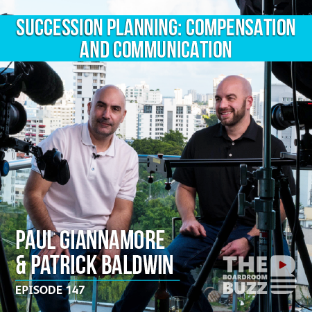 Ep 147 – Succession Planning: Compensation and Communication