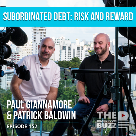 Ep 152 – Subordinated Debt: Risk and Reward