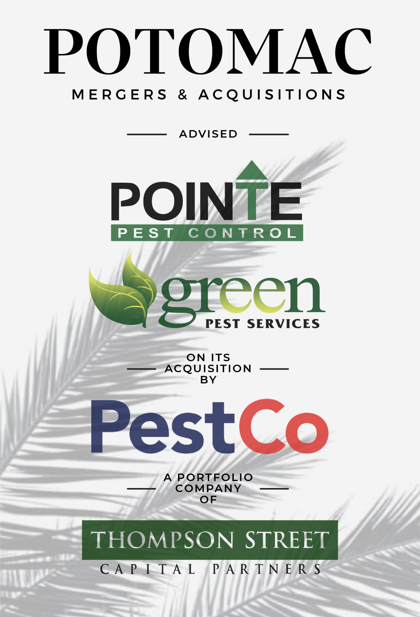 Announcement graphic for Potomac Mergers &amp; Acquisitions, showing they advised Pointe Pest Control and Green Pest Services on their acquisition by PestCo, a portfolio company of Thompson Street Capital Partners, with leaf graphics.