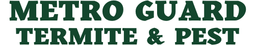Green text on a white background reads "METRO GUARD TERMITE & PEST" in bold, all-capital letters.